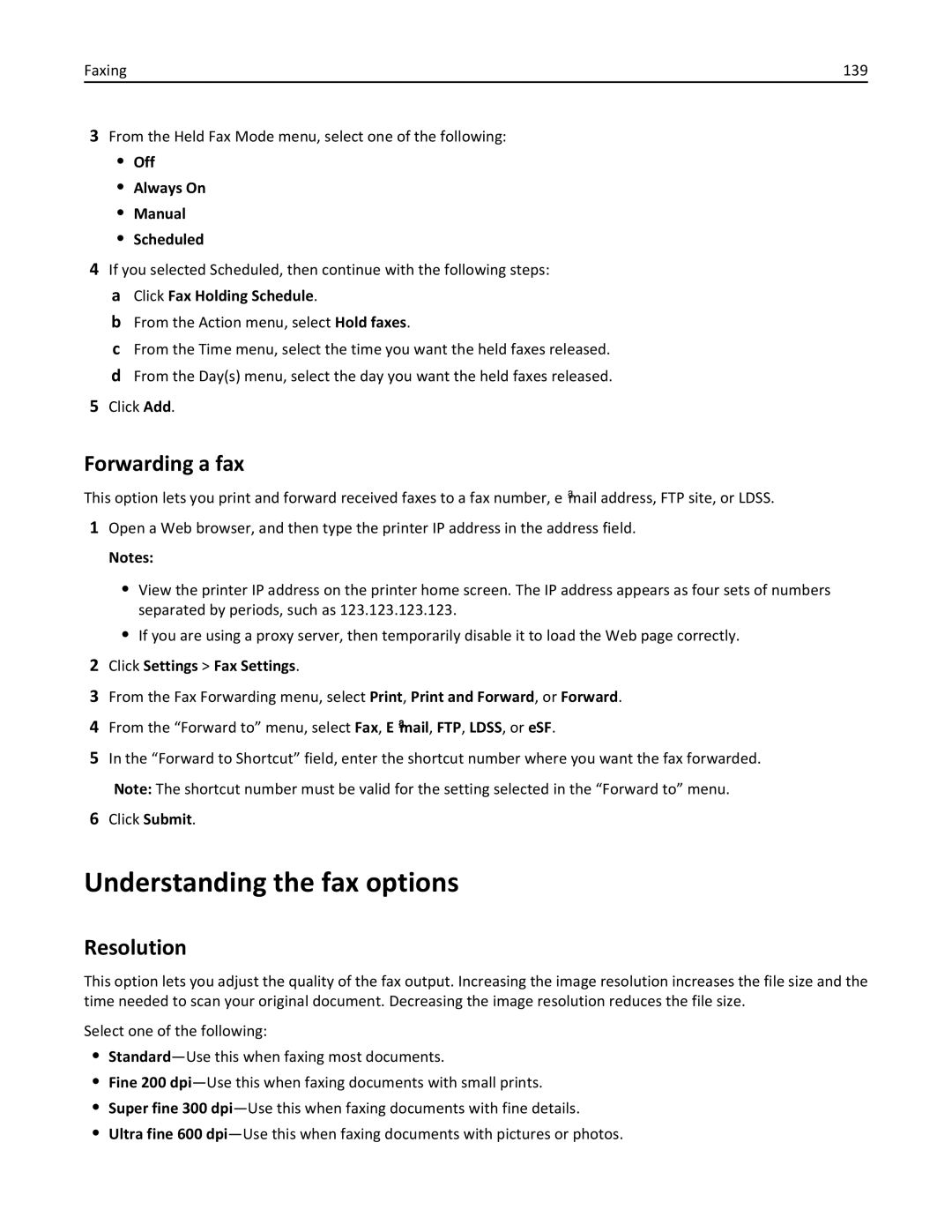 Lexmark MX6500E manual Understanding the fax options, Forwarding a fax, Off Always On Manual Scheduled 