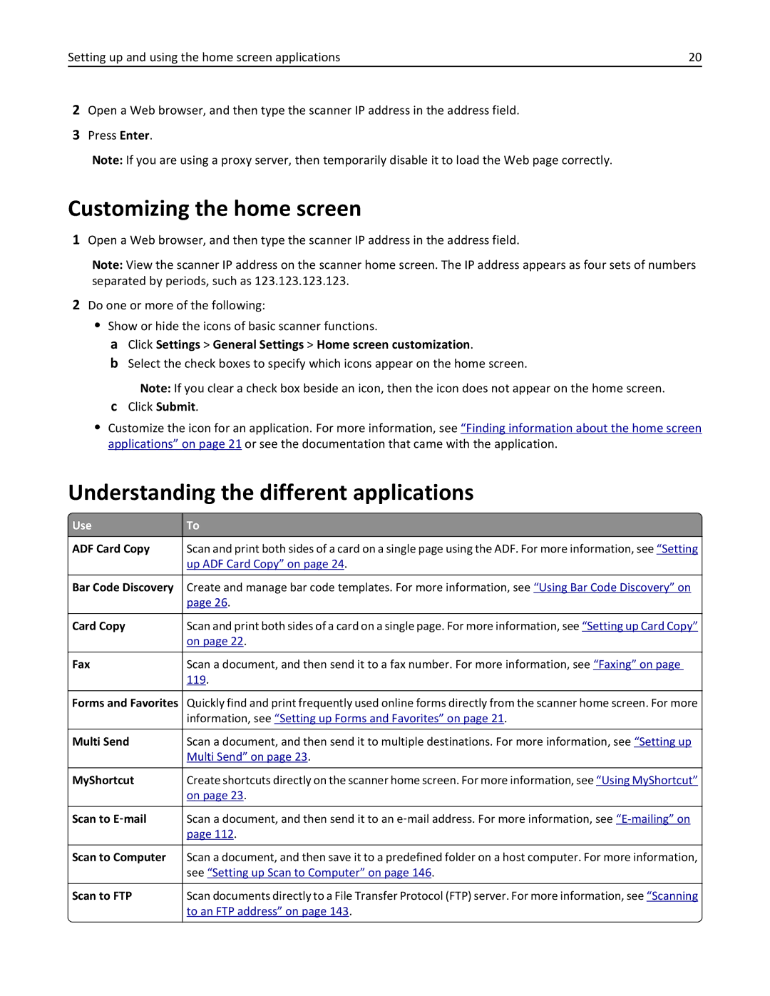 Lexmark MX6500E manual Customizing the home screen, Understanding the different applications, Use 