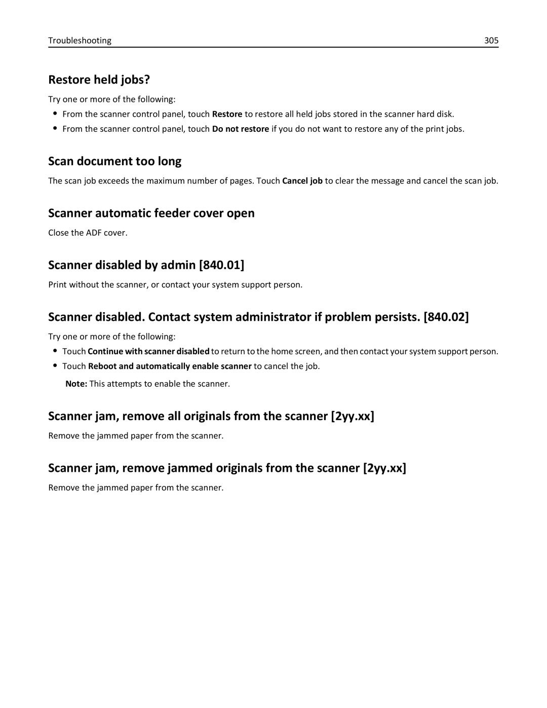 Lexmark MX6500E Restore held jobs?, Scan document too long, Scanner automatic feeder cover open, Scanner disabled by admin 