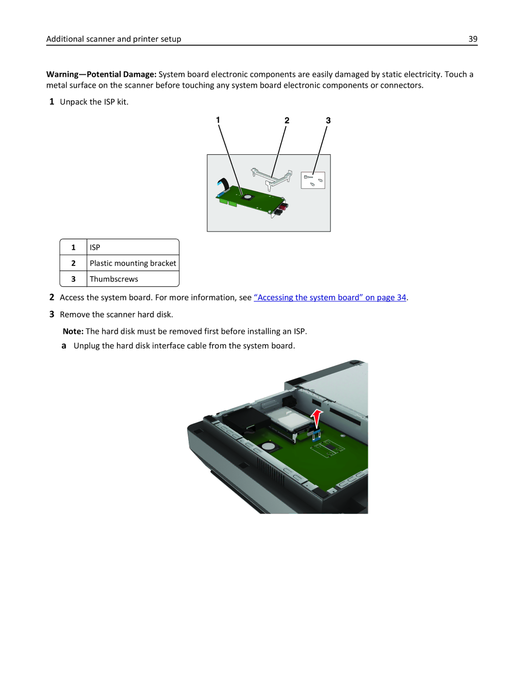 Lexmark MX6500E manual Additional scanner and printer setup Unpack the ISP kit, Thumbscrews 