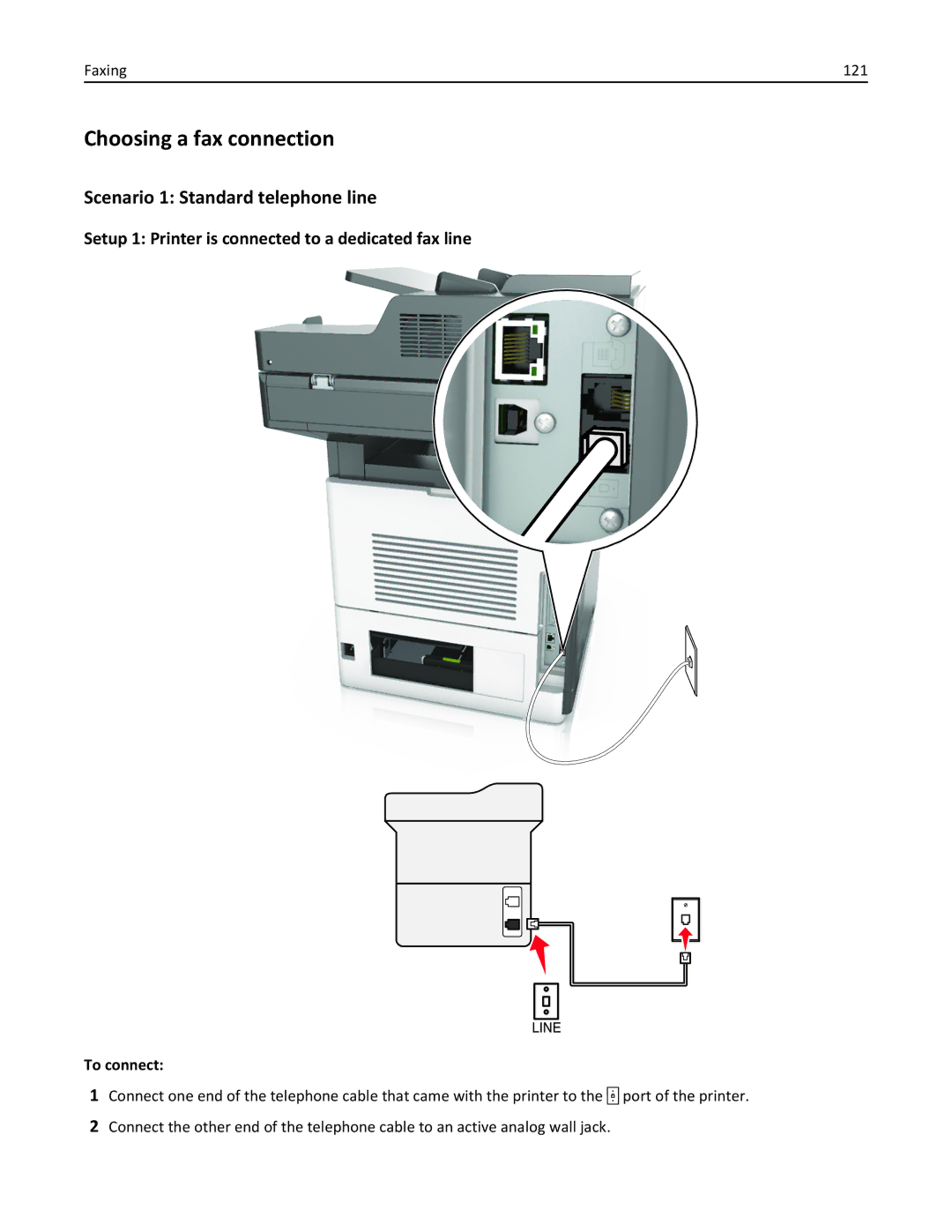 Lexmark MX710DHE, 24T7310, 237, 037 Choosing a fax connection, Scenario 1 Standard telephone line, Faxing 121, To connect 