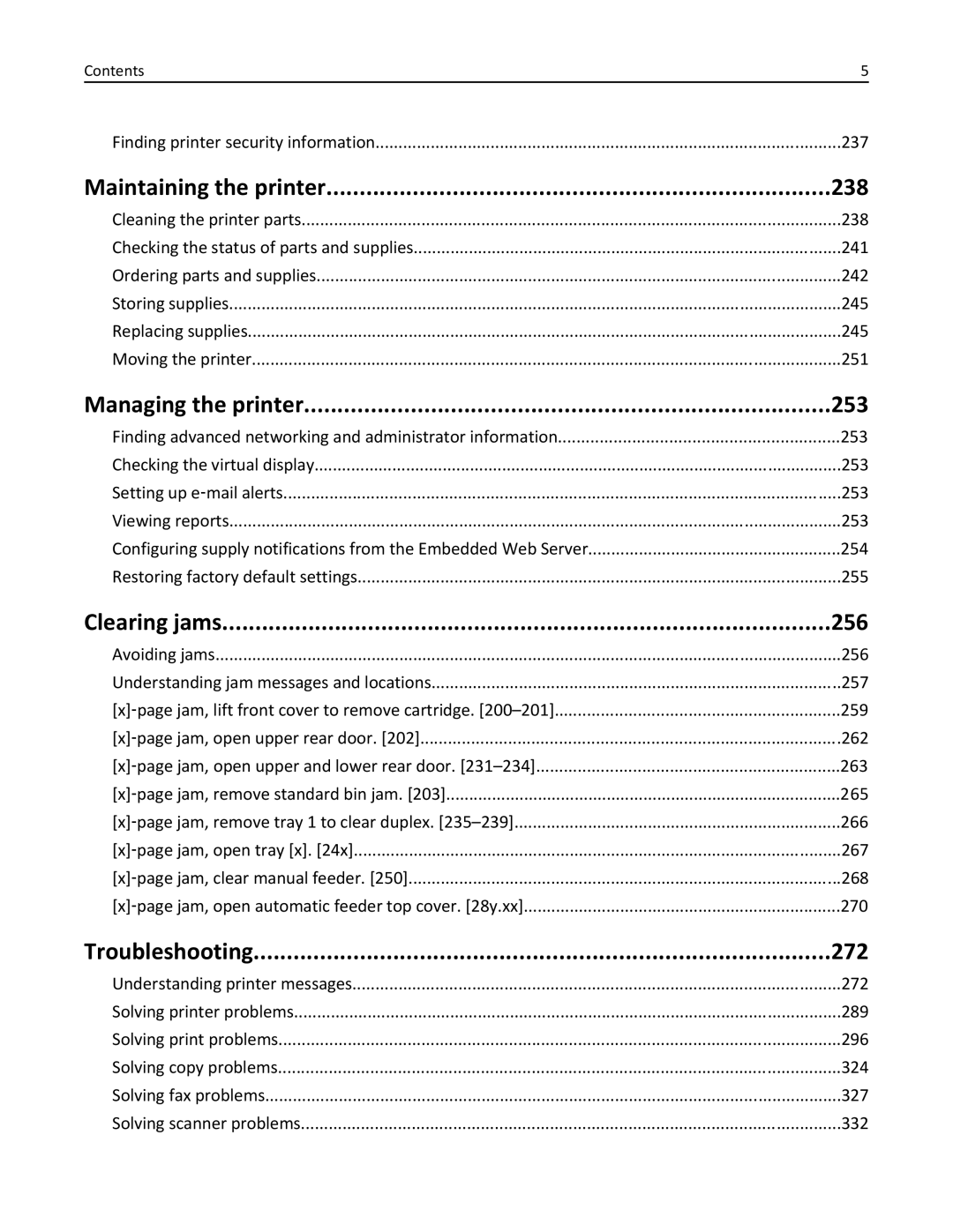 Lexmark MX710DHE, 24T7310 Maintaining the printer 238, Managing the printer 253, Clearing jams 256, Troubleshooting 272 