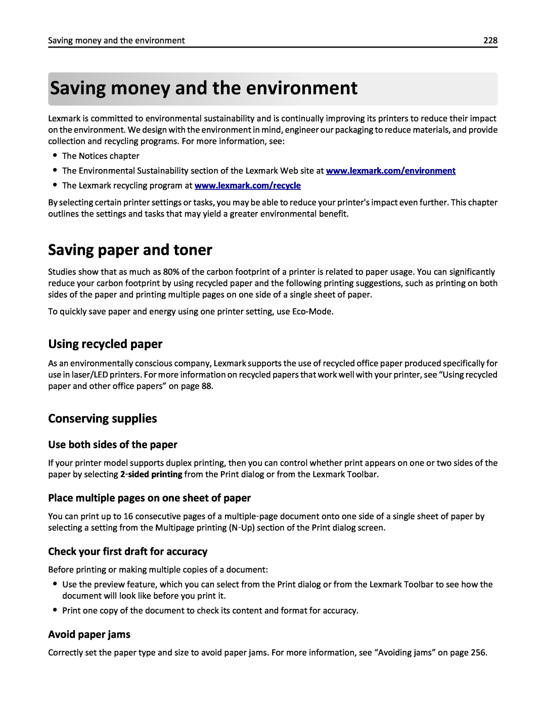 Lexmark 237, MX710DHE Saving money andthe environment, Saving paper and toner, Using recycled paper, Conserving supplies 