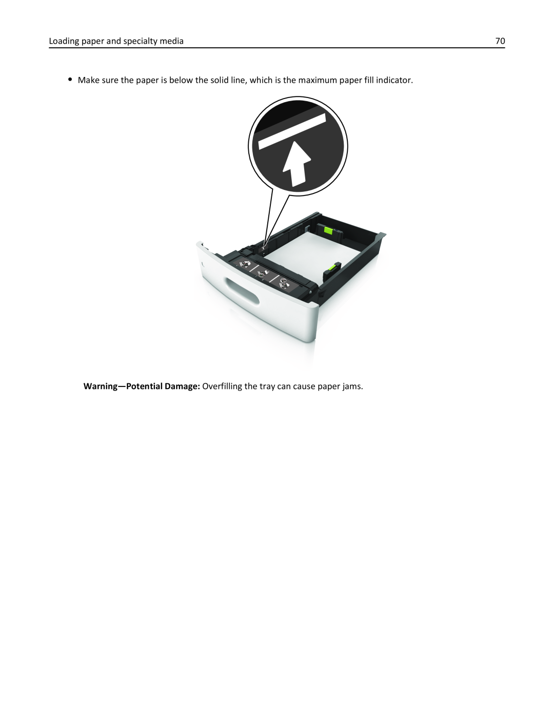 Lexmark MX710DHE Loading paper and specialty media, Warning-Potential Damage Overfilling the tray can cause paper jams 