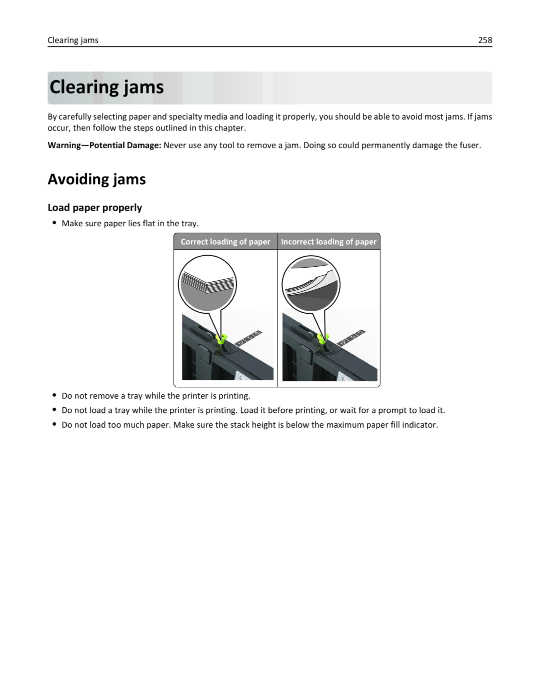 Lexmark MX711DTHE manual Avoiding jams, Load paper properly, Clearing jams 258, Make sure paper lies flat in the tray 