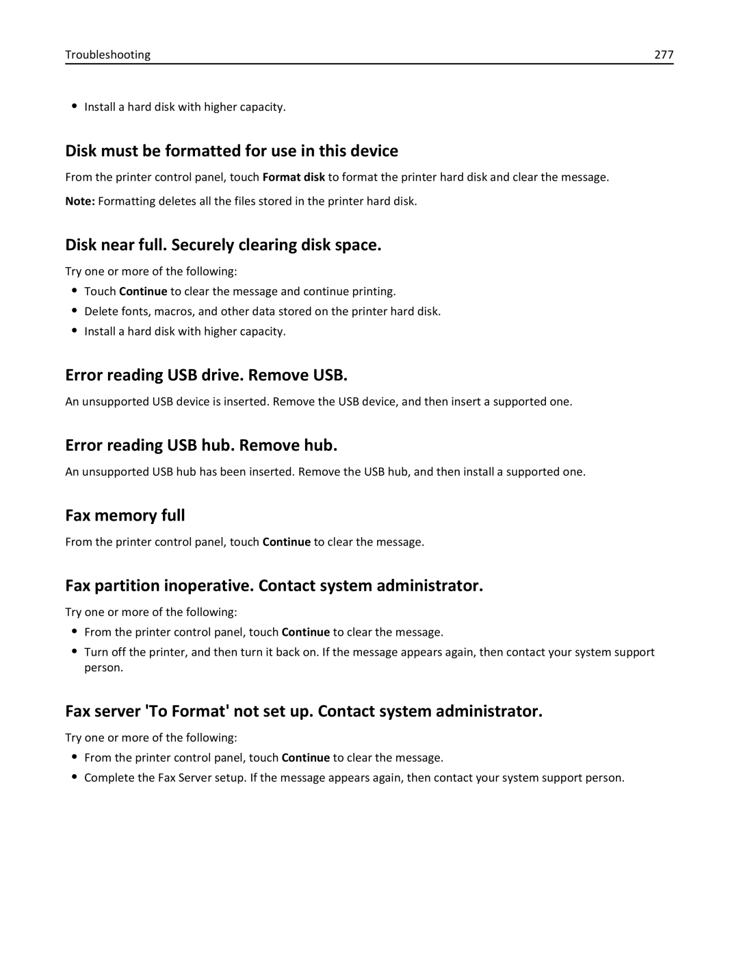 Lexmark MX710DE, MX711DTHE Disk must be formatted for use in this device, Disk near full. Securely clearing disk space 