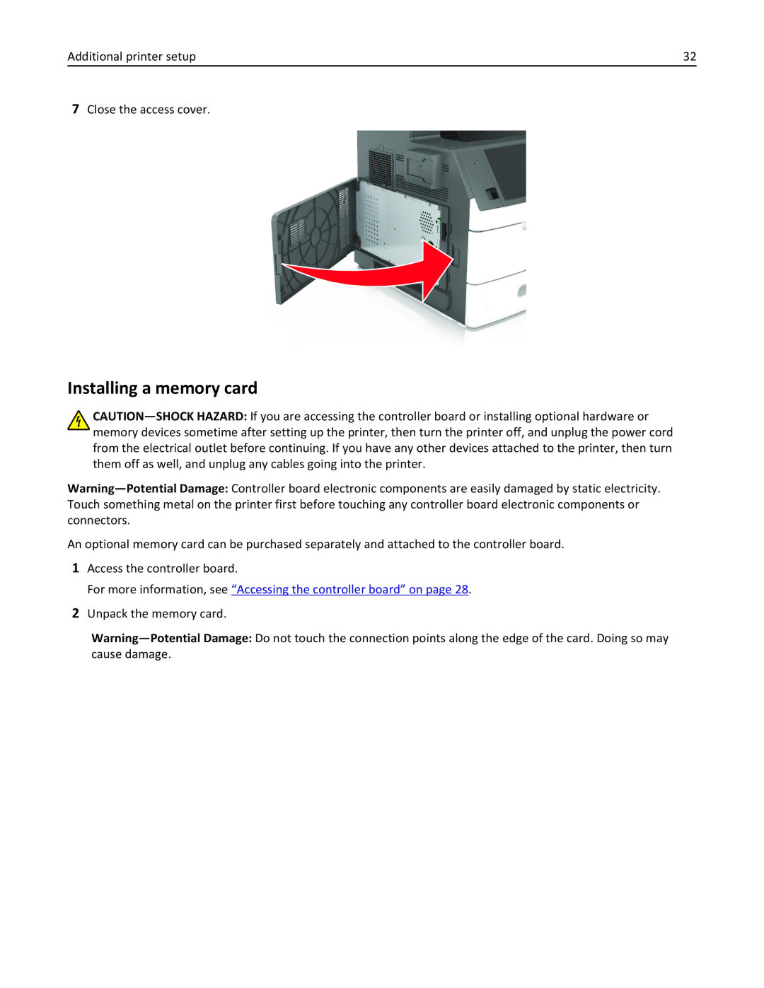 Lexmark MX711DE, MX710DE Installing a memory card, Additional printer setup Close the access cover, Unpack the memory card 