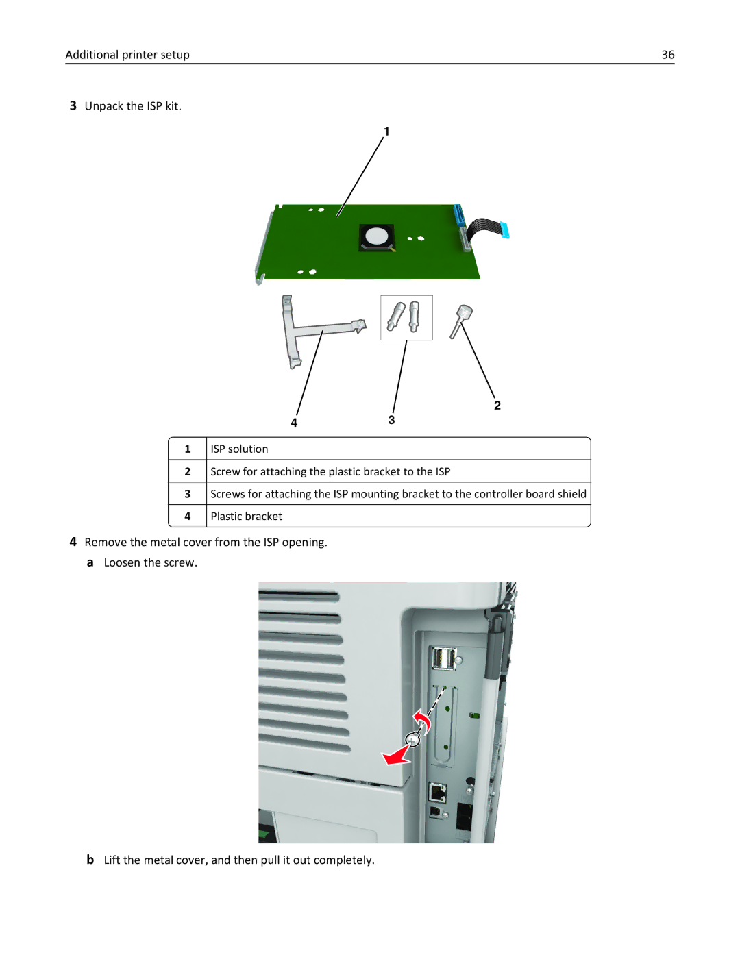 Lexmark MX711DTHE, MX710DE, MX711DE, 24T7406, 24T7401, 24TT204 manual Additional printer setup Unpack the ISP kit 