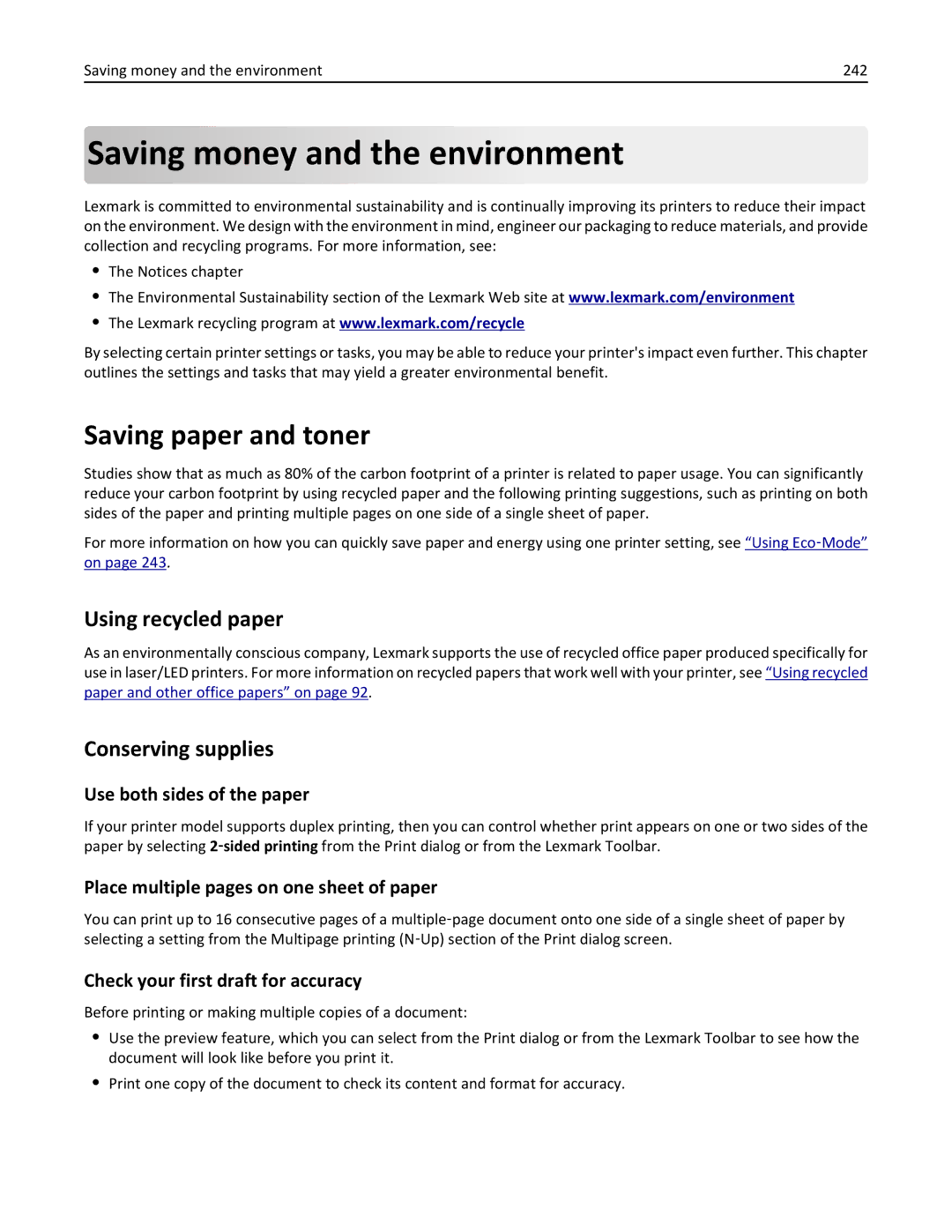 Lexmark MX810, 836 Saving money and the environment, Saving paper and toner, Using recycled paper, Conserving supplies 