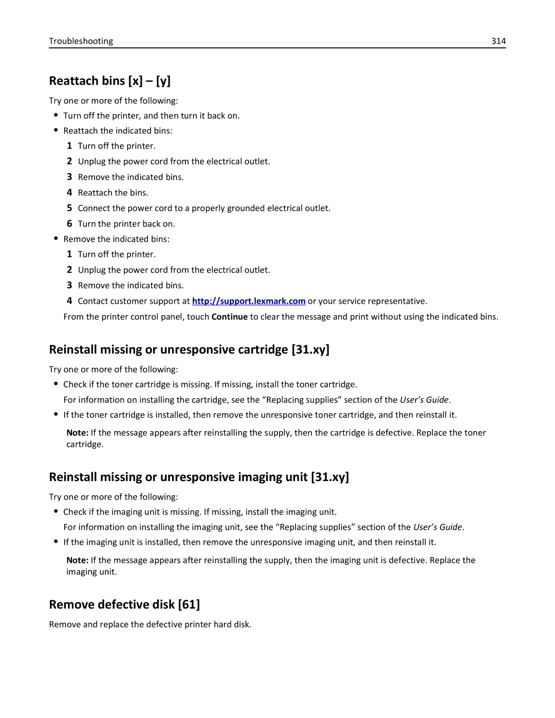 Lexmark MX810DFE, 836 manual Reattach bins x y, Reinstall missing or unresponsive cartridge 31.xy, Remove defective disk 