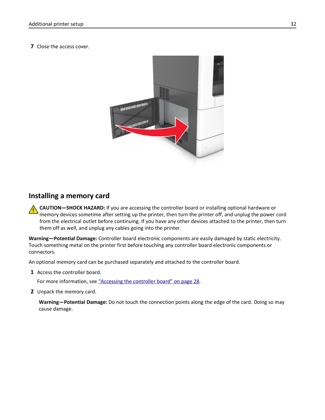 Lexmark MX810DFE, 836 Installing a memory card, Additional printer setup Close the access cover, Unpack the memory card 