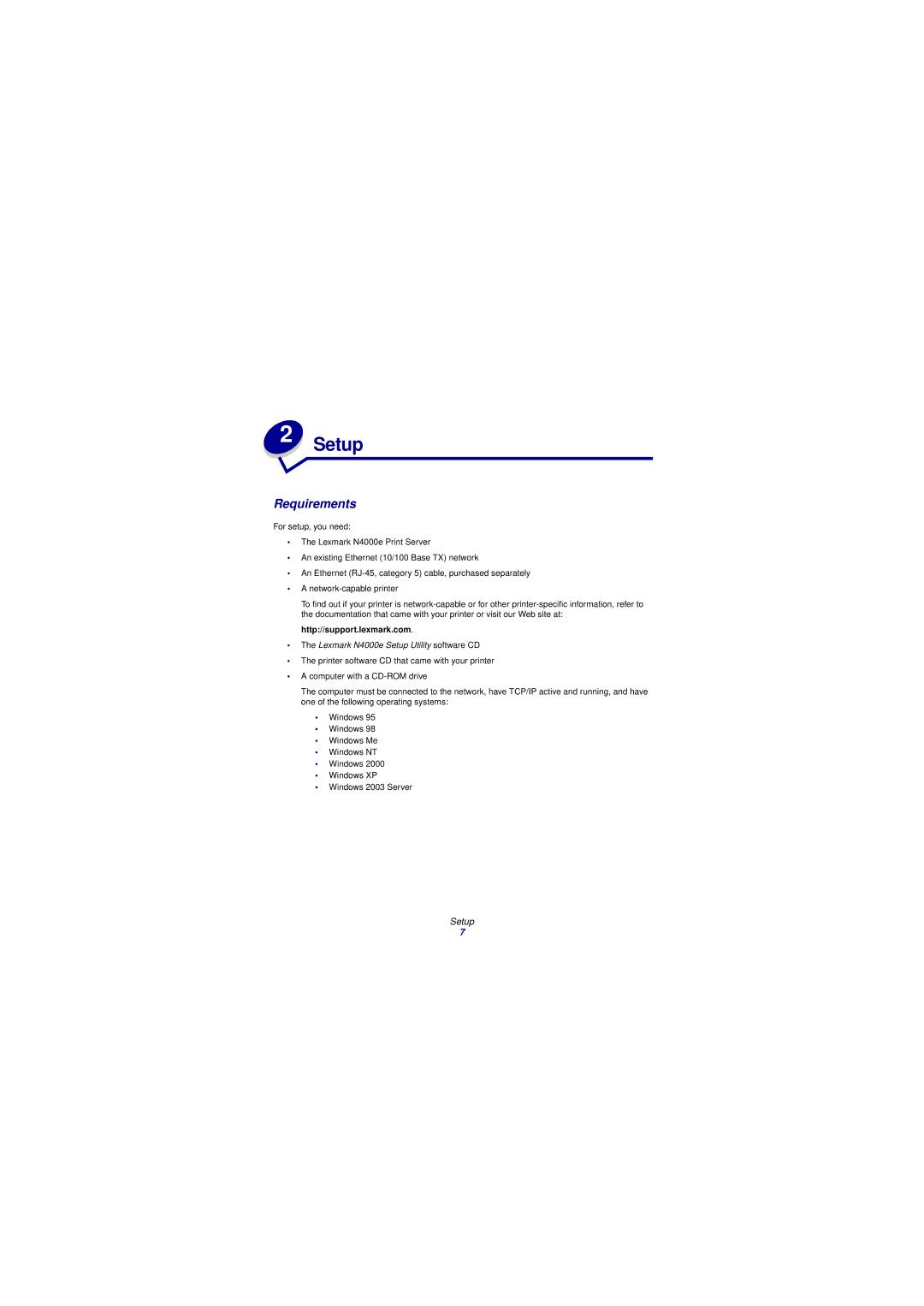 Lexmark N4000e manual Setup, Requirements 