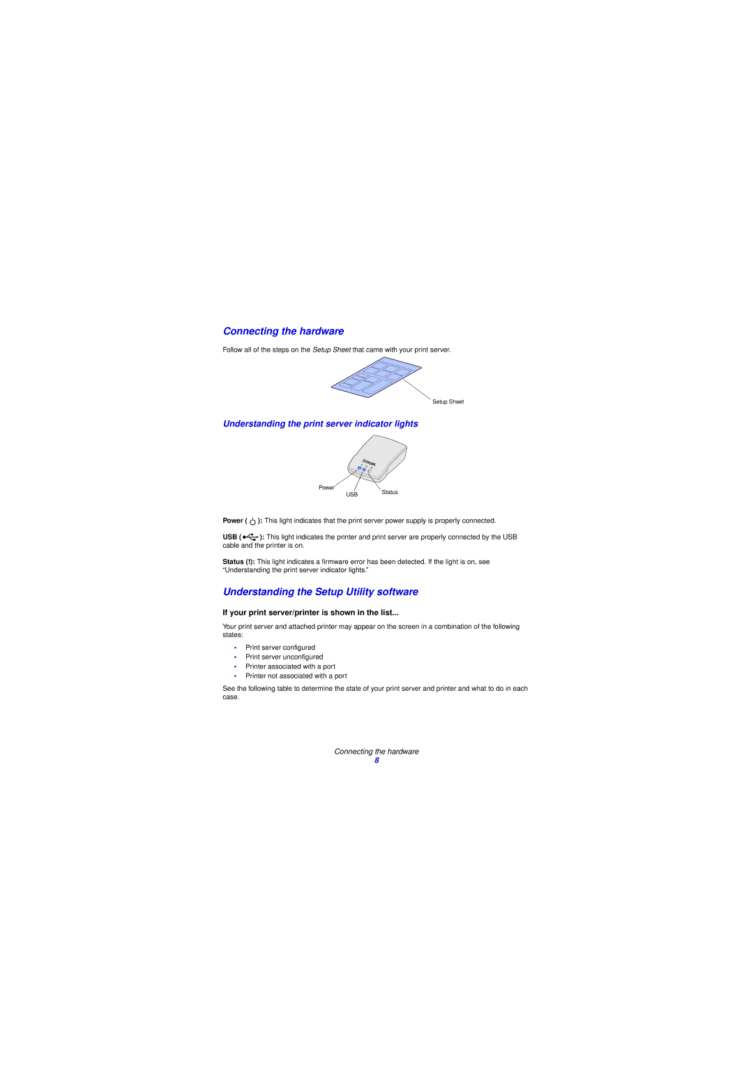 Lexmark N4000e manual Connecting the hardware, Understanding the Setup Utility software 