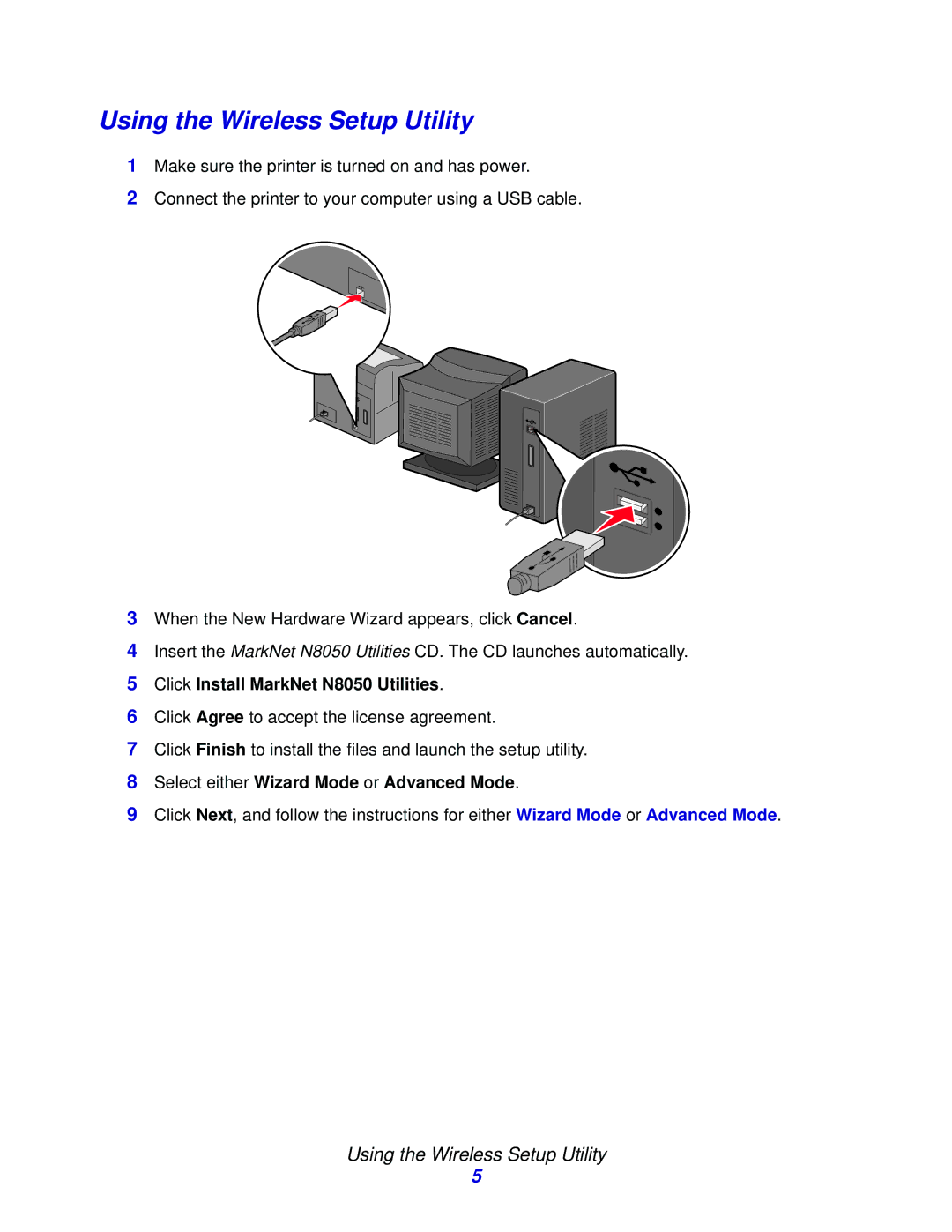 Lexmark manual Using the Wireless Setup Utility, Click Install MarkNet N8050 Utilities 