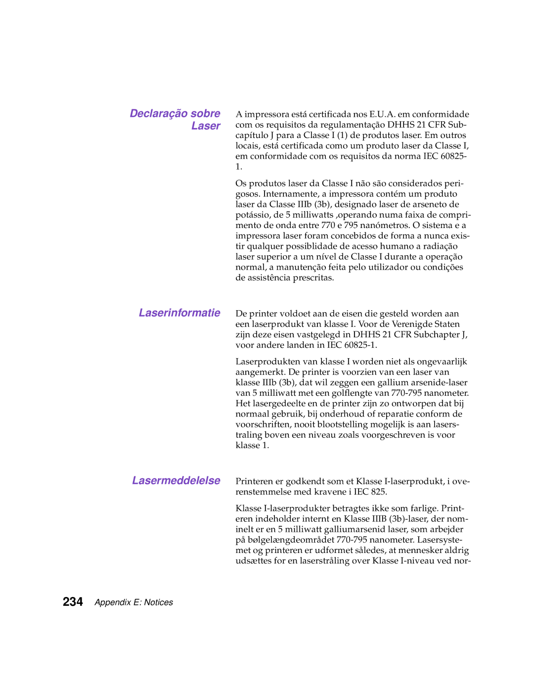 Lexmark Optra C710 manual Declaração sobre Laser Laserinformatie Lasermeddelelse 