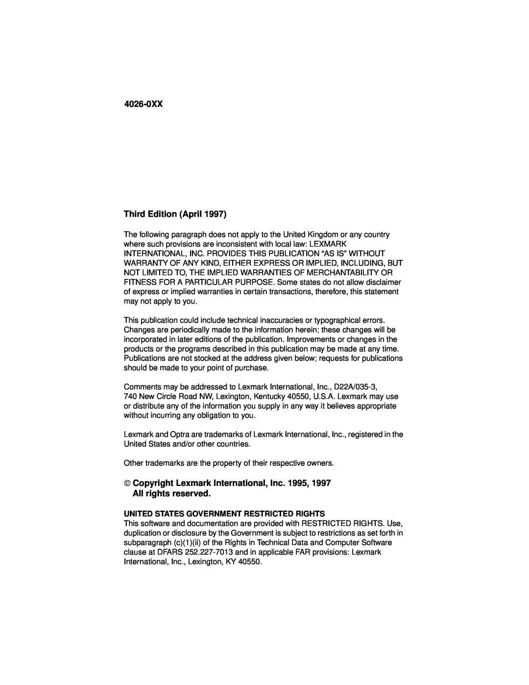 Lexmark OptraTM manual 4026-0XX Third Edition April, United States Government Restricted Rights 