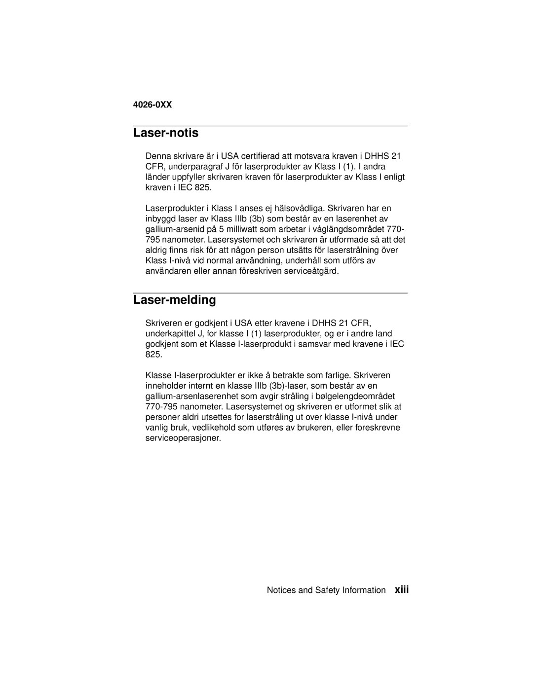 Lexmark OptraTM manual Laser-notis, Laser-melding 