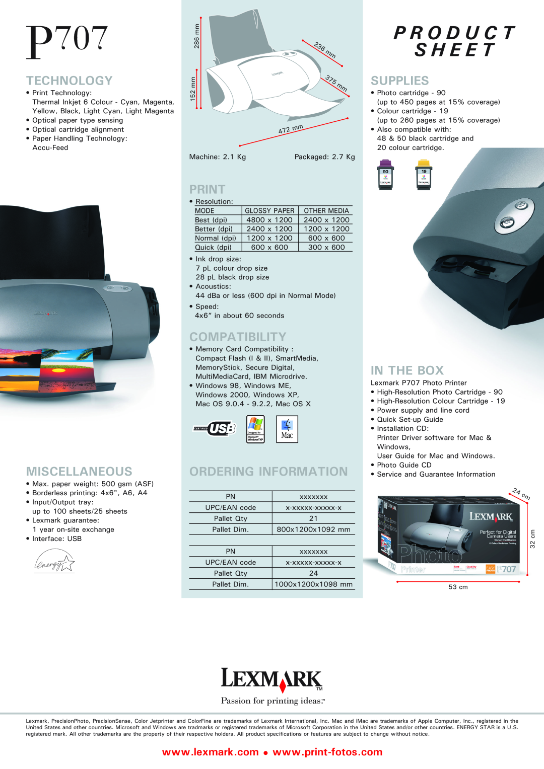 Lexmark P 707 P R O D U C T S H E E T, Technology, Supplies, Miscellaneous, Print, Compatibility, Ordering Information 