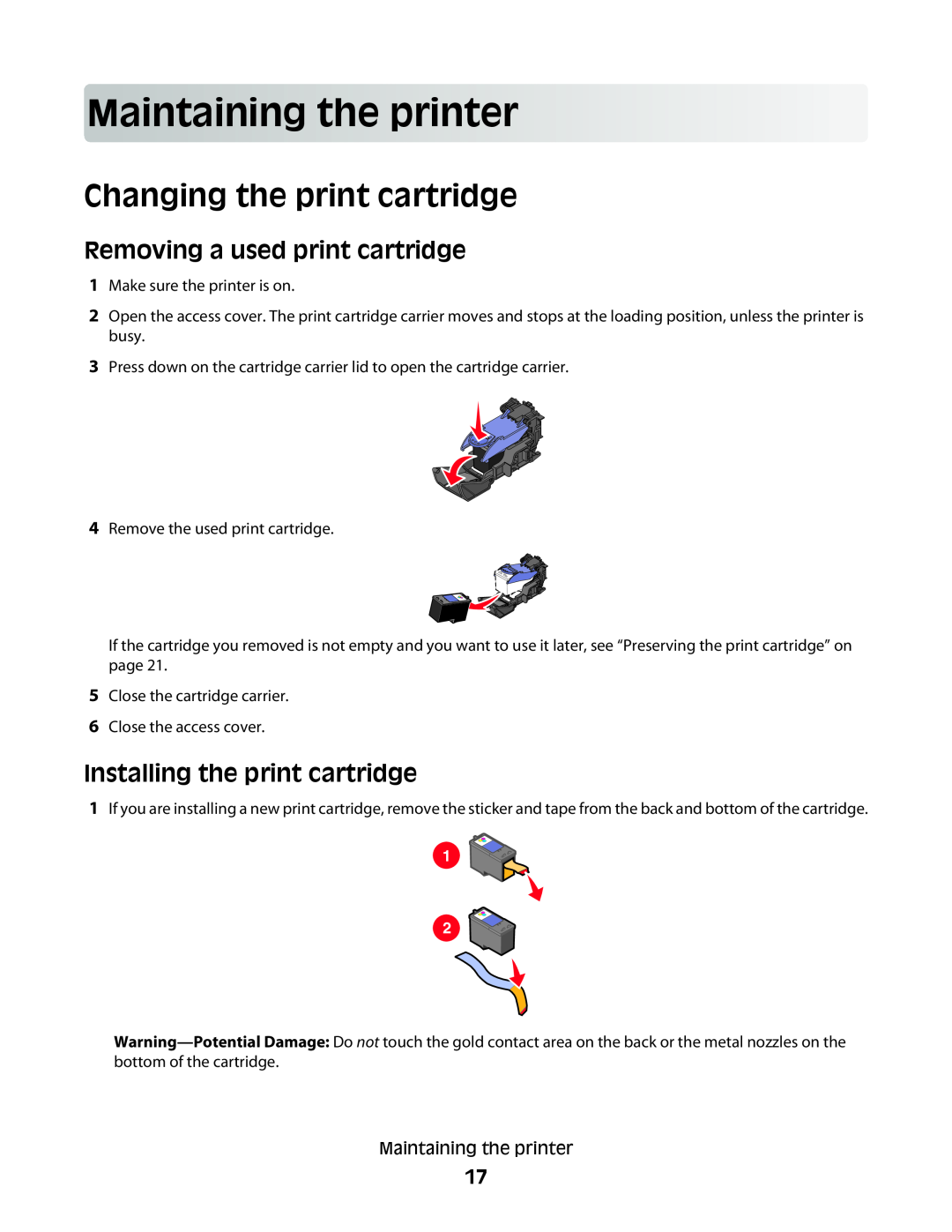 Lexmark P200 Series manual Maintainingtheprinter, Changing the print cartridge, Removing a used print cartridge 
