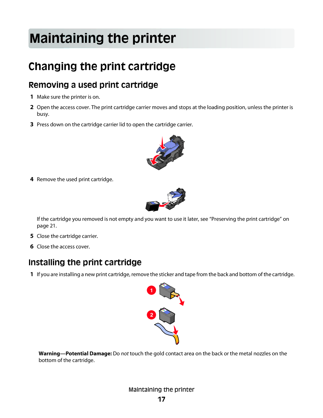 Lexmark P200 Series manual Main taining th e prin t er, Changing the print cartridge, Removing a used print cartridge 