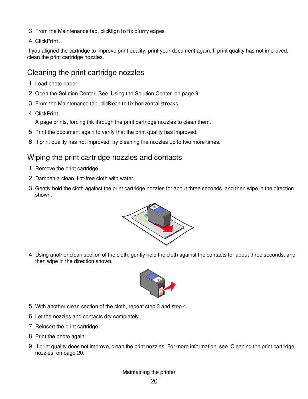 Lexmark P200 Series manual Cleaning the print cartridge nozzles, Wiping the print cartridge nozzles and contacts 