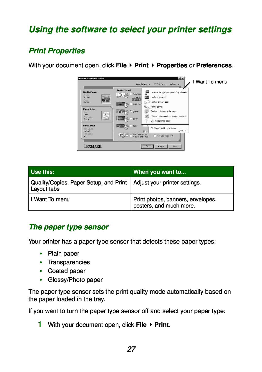 Lexmark P700 manual Using the software to select your printer settings, Print Properties, The paper type sensor 