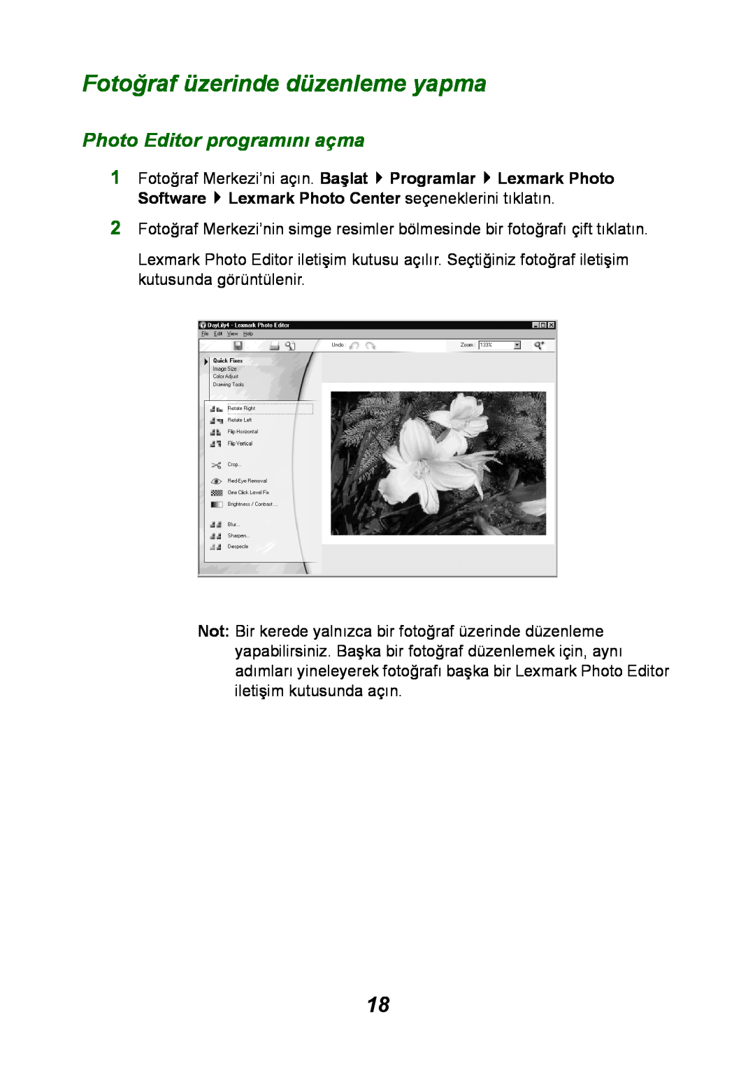 Lexmark P700 manual Fotoğraf üzerinde düzenleme yapma, Photo Editor programını açma 