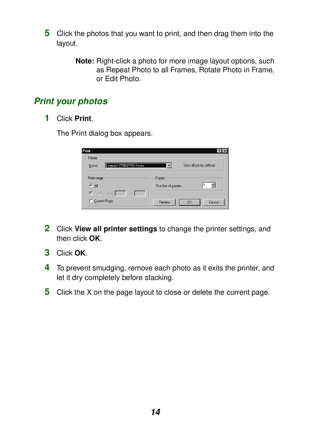 Lexmark P700 manual Print your photos 