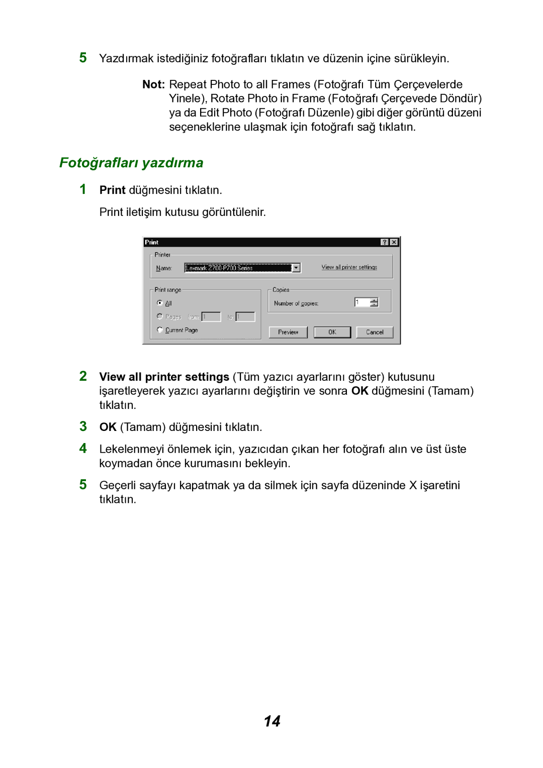 Lexmark P700 manual Fotoğrafları yazdırma 