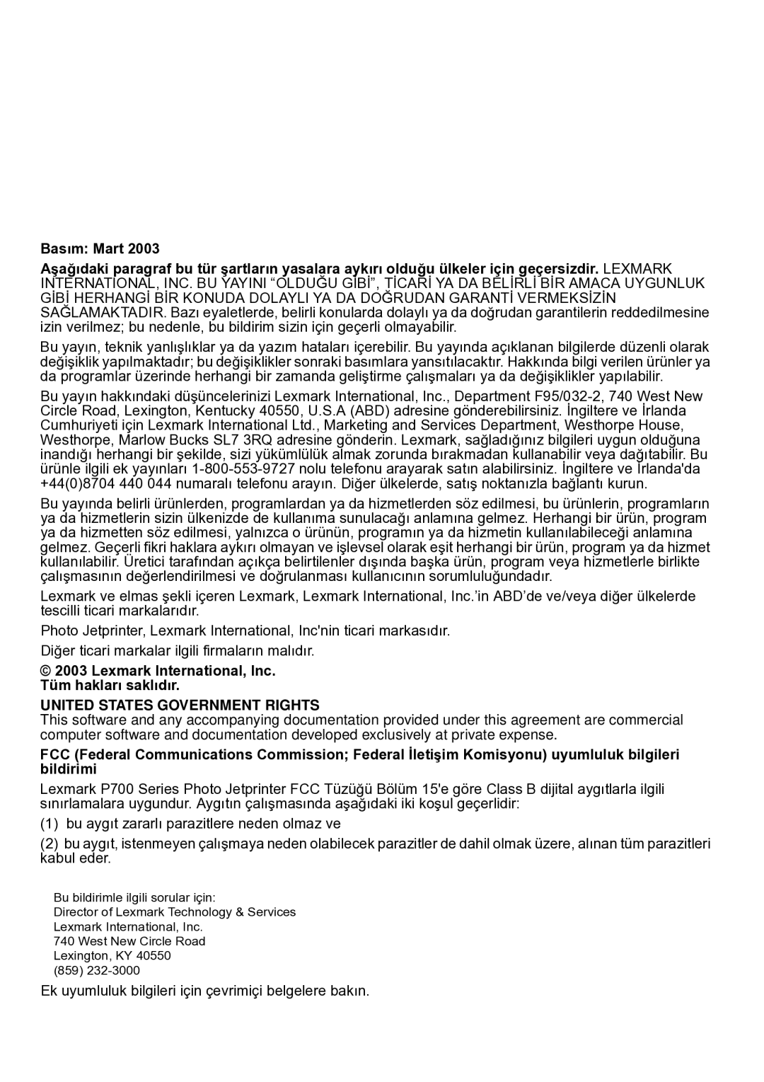 Lexmark P700 manual United States Government Rights 