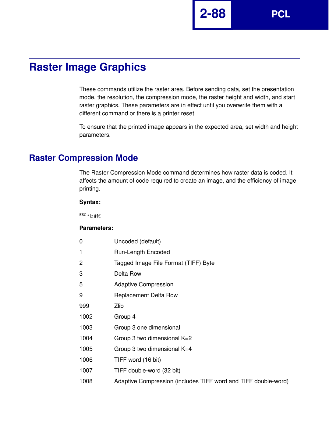 Lexmark Printer manual Raster Image Graphics, Raster Compression Mode, Syntax, Parameters 