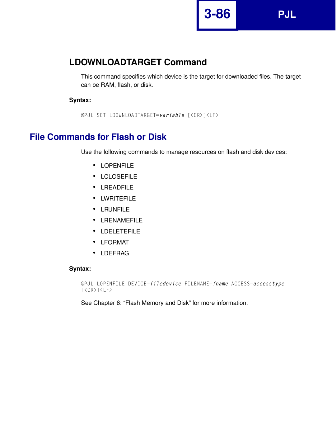 Lexmark Printer manual Ldownloadtarget Command, File Commands for Flash or Disk 