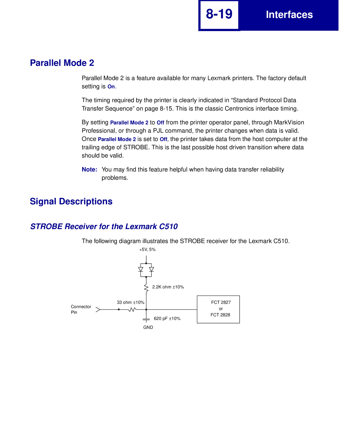 Lexmark Printer manual Signal Descriptions, Strobe Receiver for the Lexmark C510 