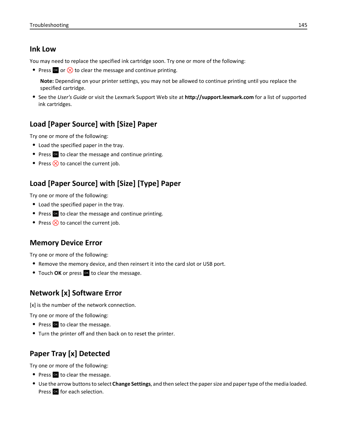 Lexmark PRO4000 Ink Low, Load Paper Source with Size Paper, Load Paper Source with Size Type Paper, Memory Device Error 