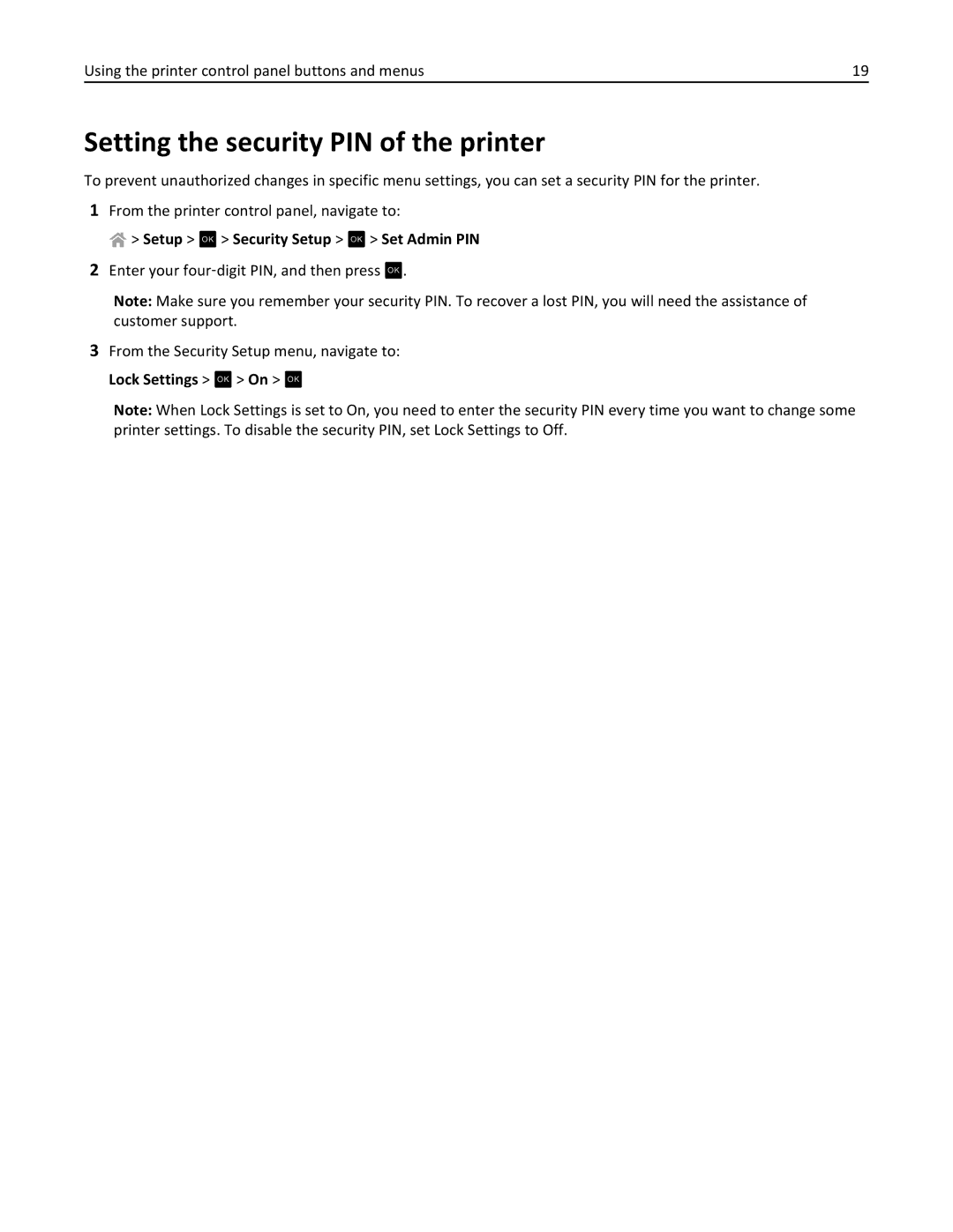 Lexmark PRO4000C, 90P3000 manual Setting the security PIN of the printer, Setup OK Security Setup OK Set Admin PIN 