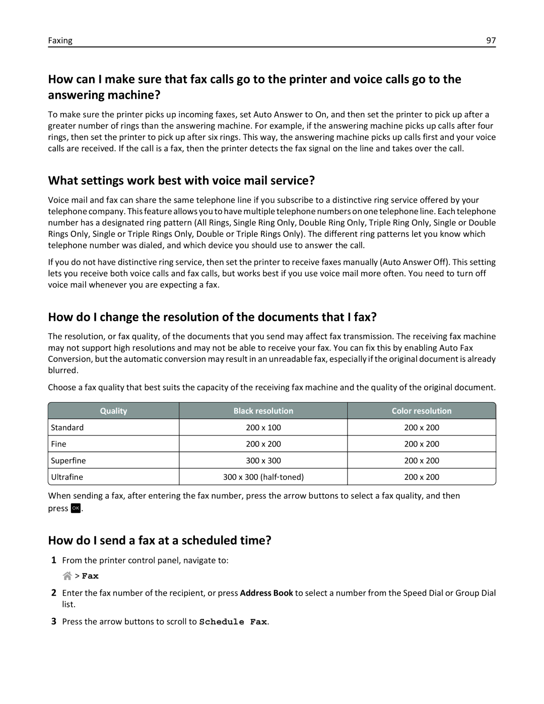 Lexmark PRO4000C, 90P3000 What settings work best with voice mail service?, How do I send a fax at a scheduled time? 