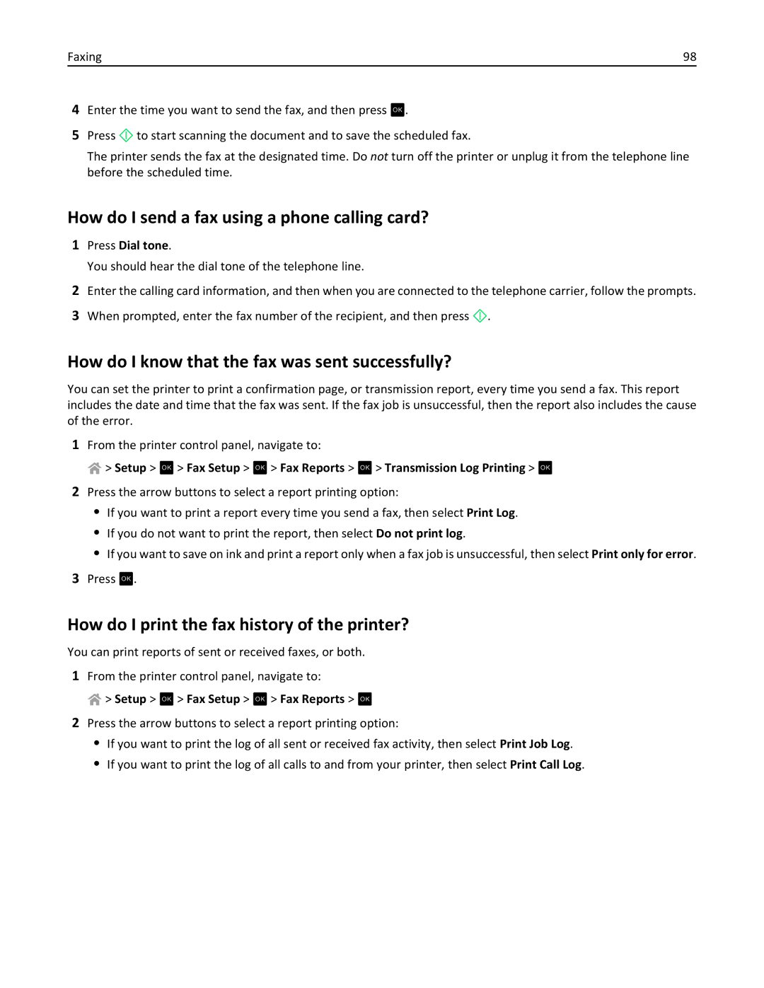 Lexmark 90P3000 manual How do I send a fax using a phone calling card?, How do I know that the fax was sent successfully? 