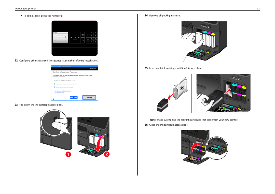 Lexmark PRO4000C manual About your printer To add a space, press the number, Close the ink cartridge access door 