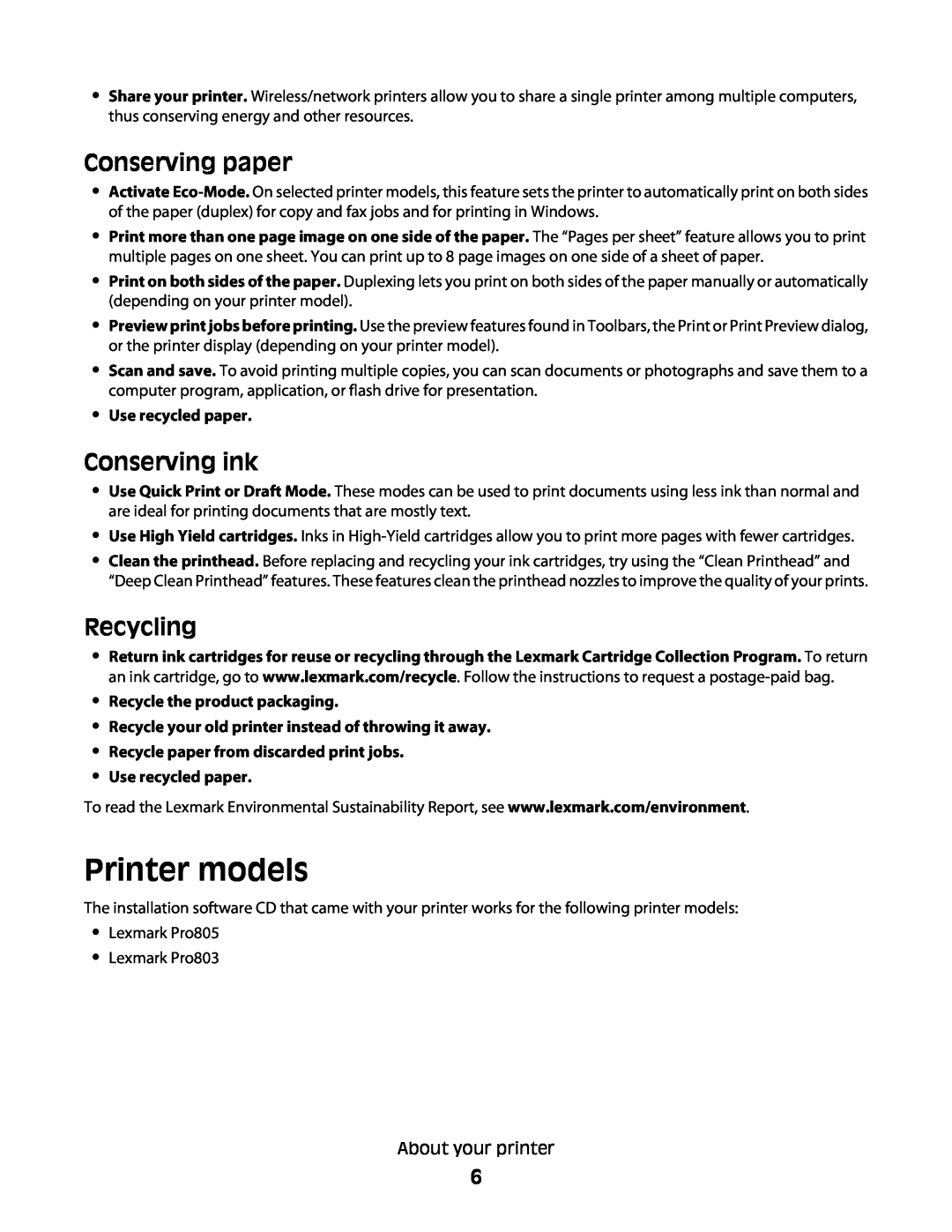 Lexmark Pro803, Pro800 manual Printer models, Conserving paper, Conserving ink, Recycling, Use recycled paper 