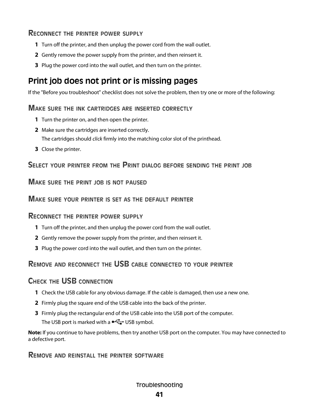 Lexmark Pro900 manual Print job does not print or is missing pages, Reconnect the Printer Power Supply 