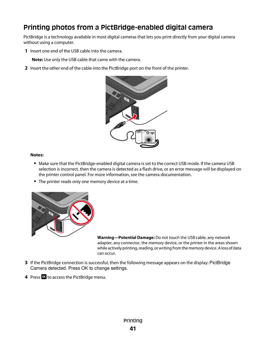 Lexmark S400 Series Printing photos from a PictBridge-enabled digital camera, Camera detected. Press OK to change settings 