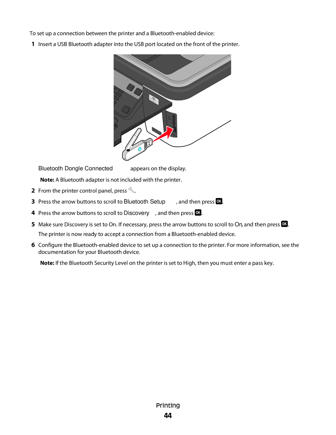 Lexmark S400 Series manual Bluetooth Dongle Connected appears on the display 