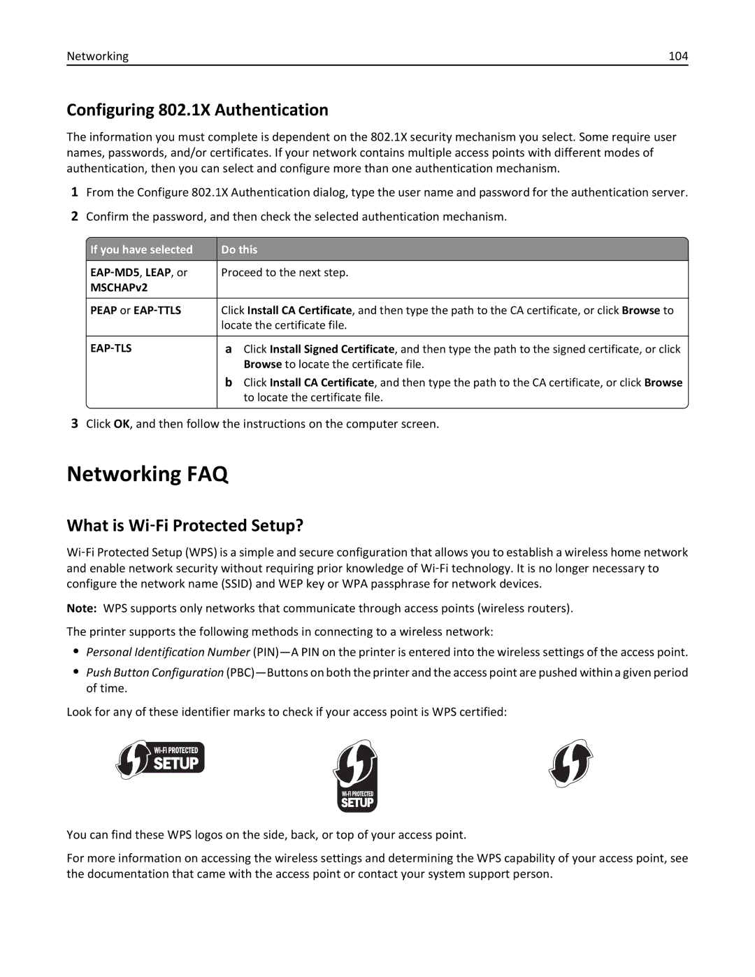 Lexmark S410, 40E manual Networking FAQ, Configuring 802.1X Authentication, What is Wi‑Fi Protected Setup? 