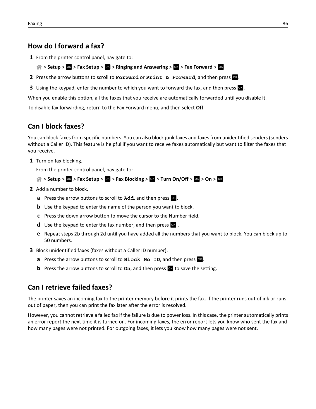 Lexmark S410, 40E manual How do I forward a fax?, Can I block faxes?, Can I retrieve failed faxes? 