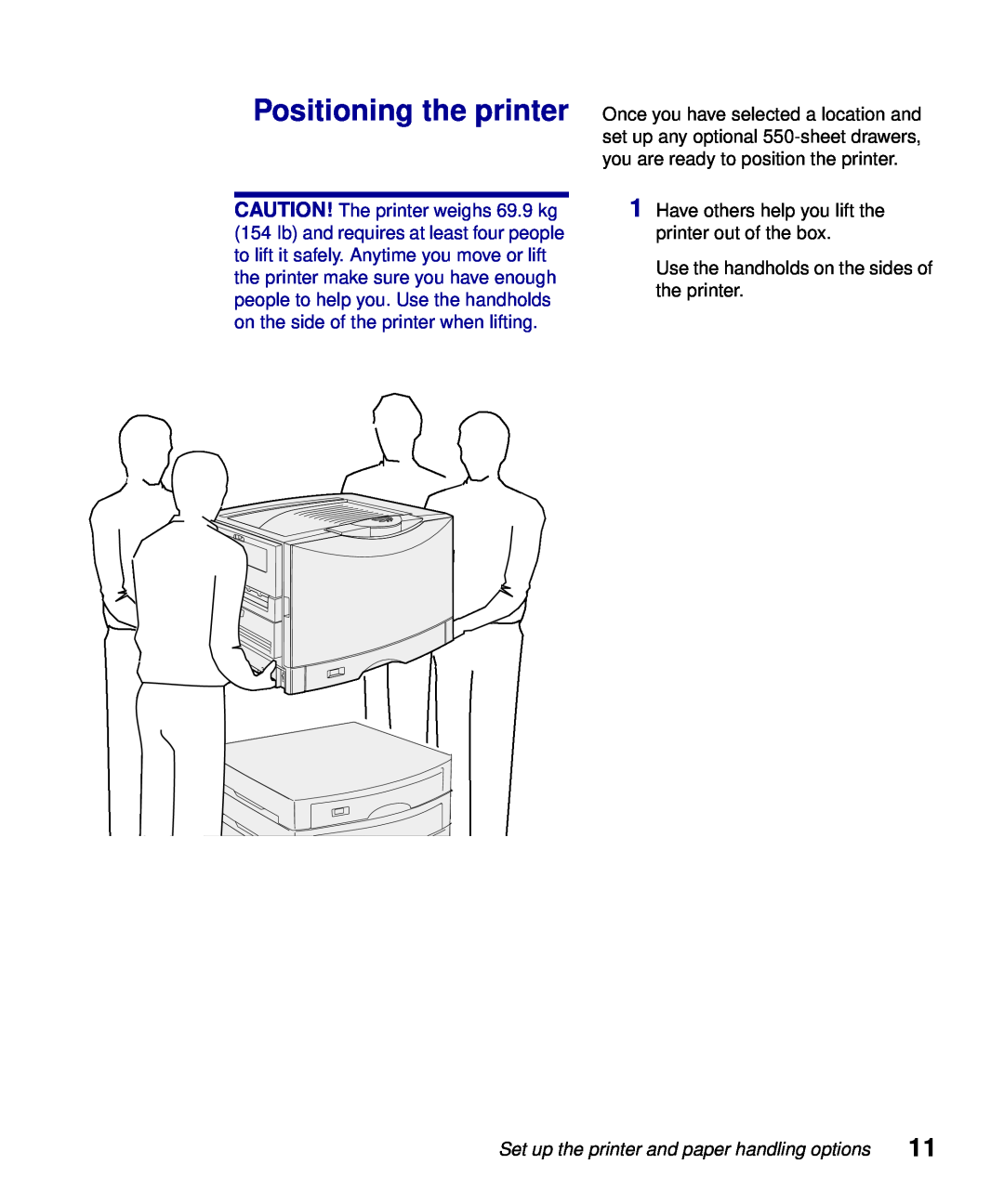 Lexmark S510-2222-00 setup guide Positioning the printer, Set up the printer and paper handling options 