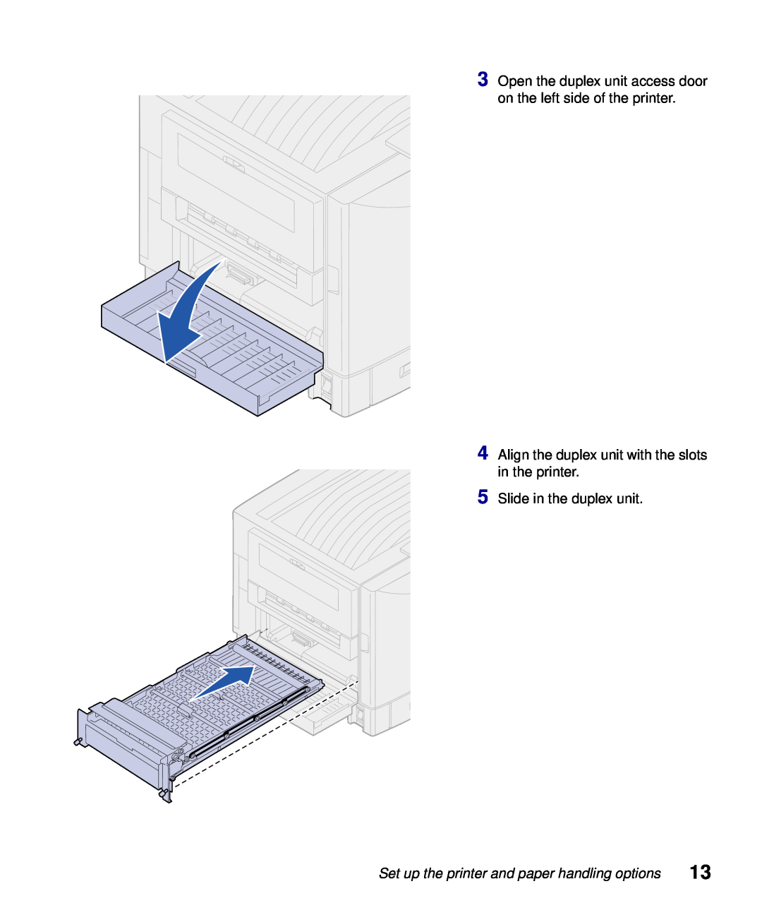 Lexmark S510-2222-00 setup guide Slide in the duplex unit, Set up the printer and paper handling options 