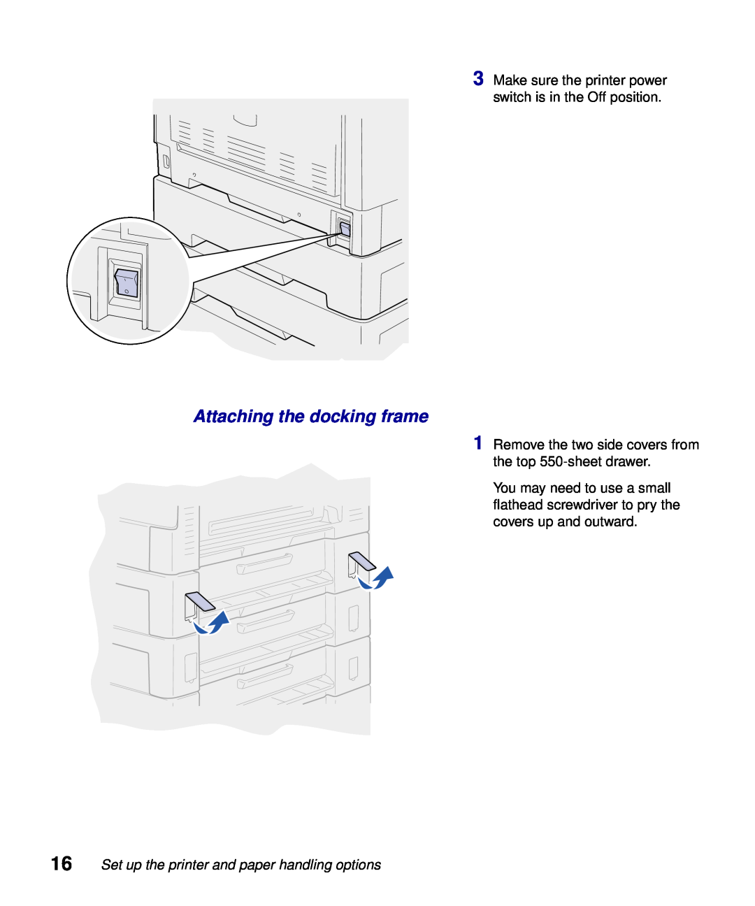 Lexmark S510-2222-00 setup guide Attaching the docking frame, Set up the printer and paper handling options 