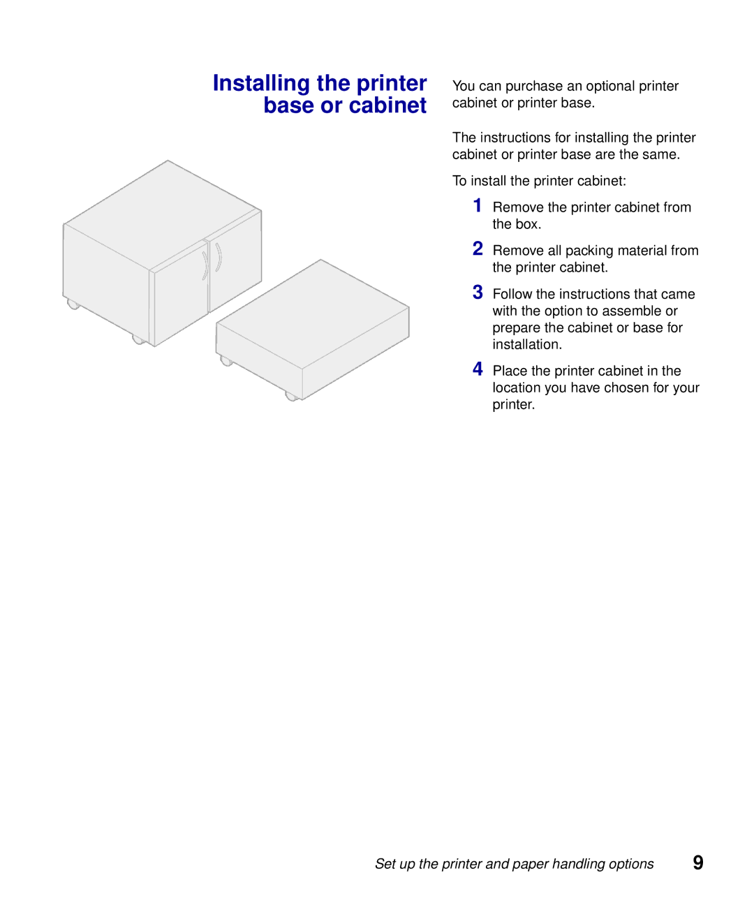 Lexmark S510-2222-00 setup guide Installing the printer base or cabinet 