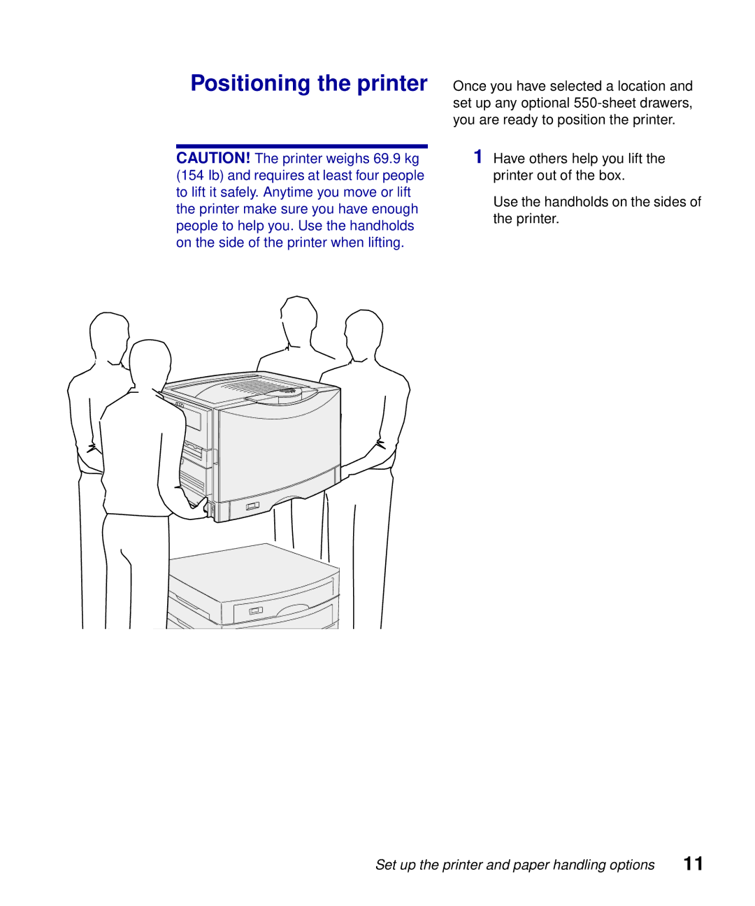 Lexmark S510-2222-00 setup guide Positioning the printer 