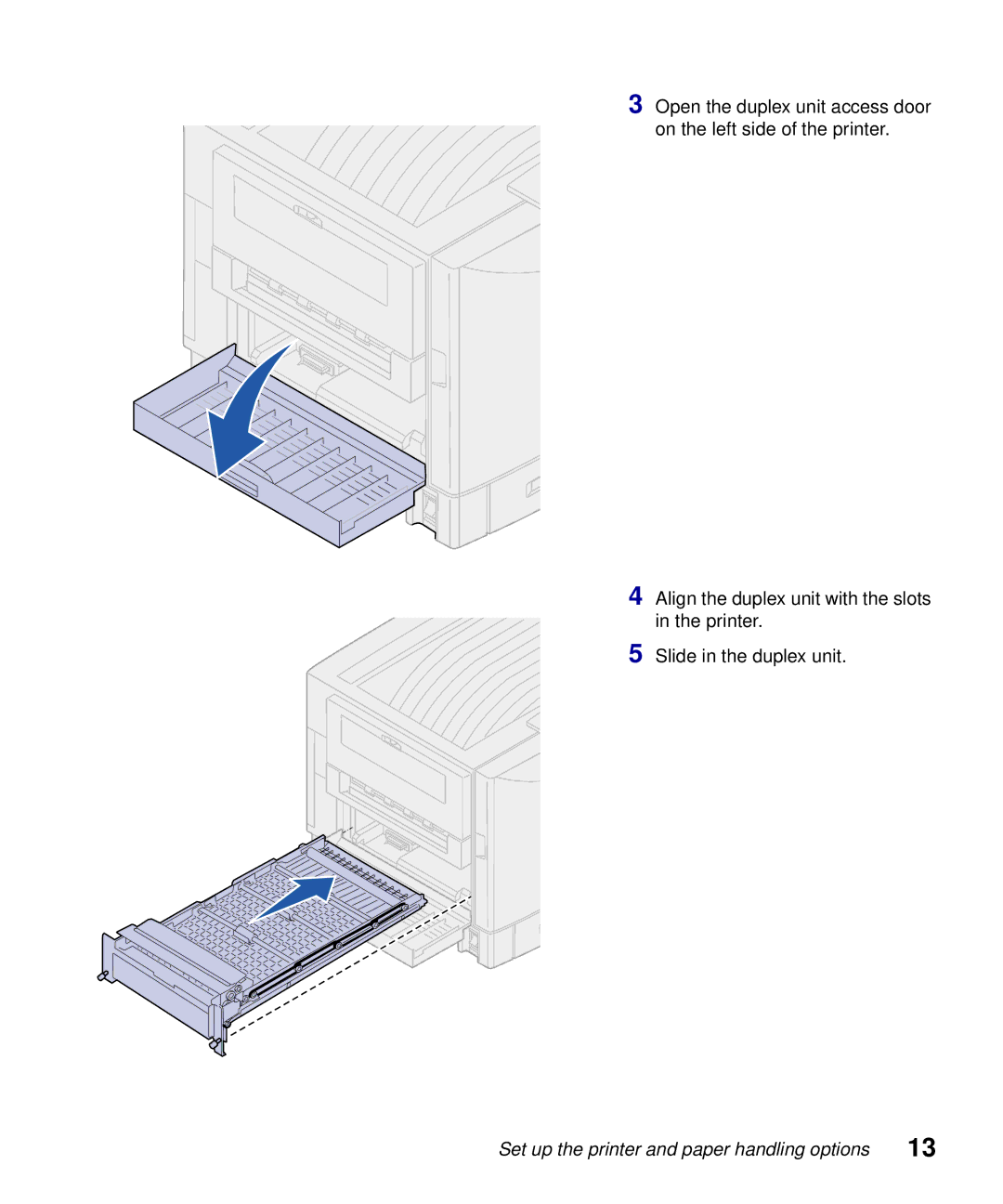 Lexmark S510-2222-00 setup guide Set up the printer and paper handling options 